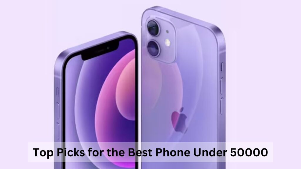 Best Phone Under 50000